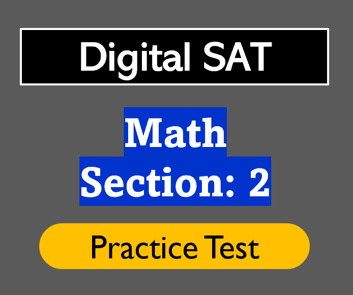 Digital Sat Math Practice Test Questions Module And