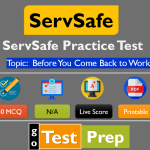 ServSafe Practice Test Topic Before You Come Back to Work