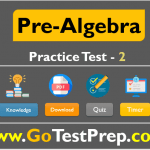 Pre-Algebra Practice Test Question Answers [Test SET 2]