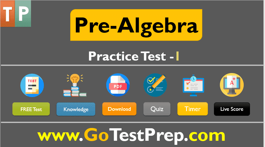 Pre-Algebra Practice Test 2020