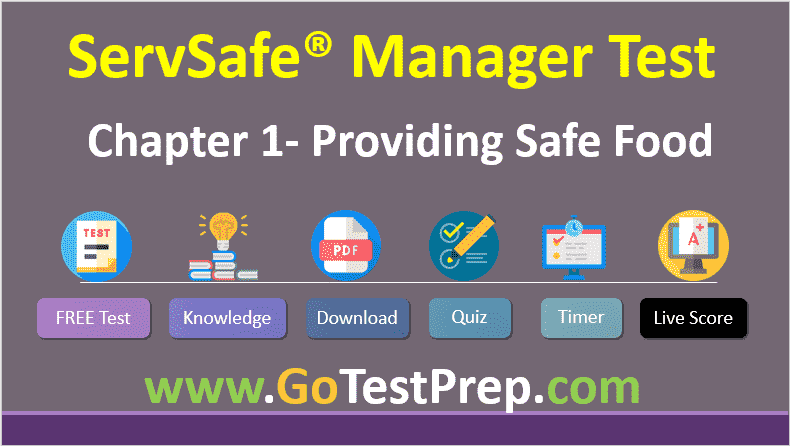 ServSafe Practice Test (Chapter 1 Providing Safe Food)