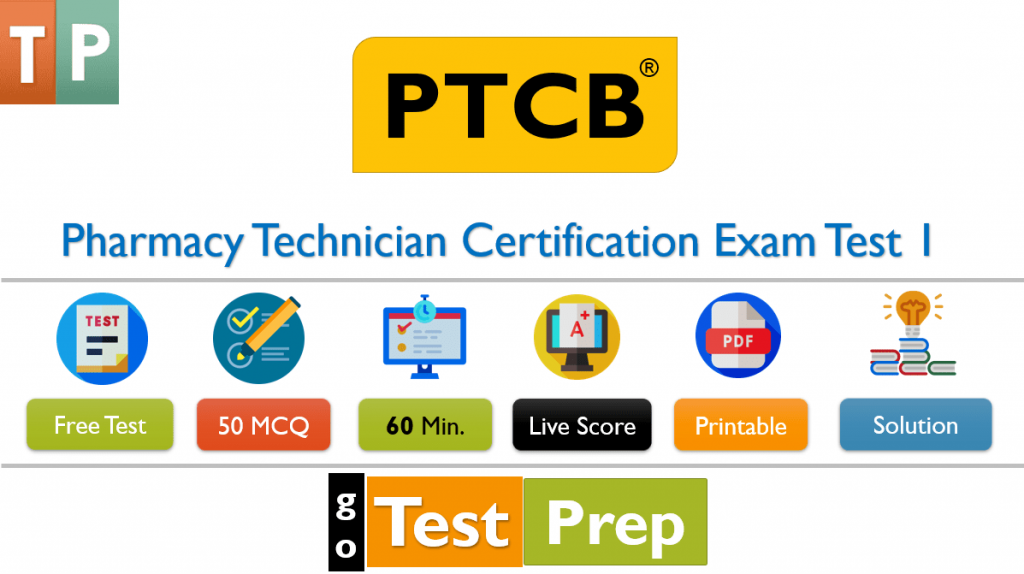 Free PTCB Practice Test 2020 Pharmacy Technician Certification Exam