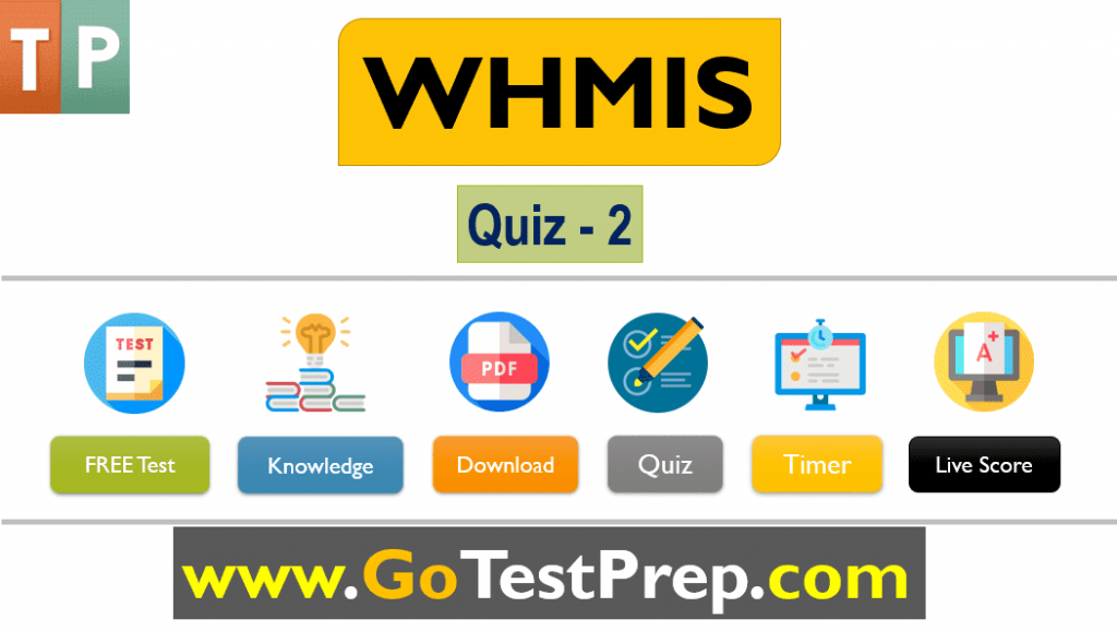 WHMIS Quiz Answers 2022 (Canada, Ontario)