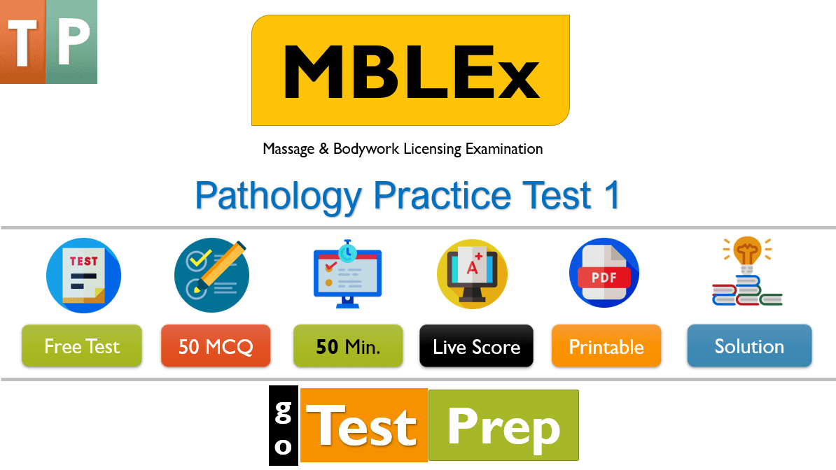MBLEx Pathology Practice Test 2020 (Massage Therapy Exam)