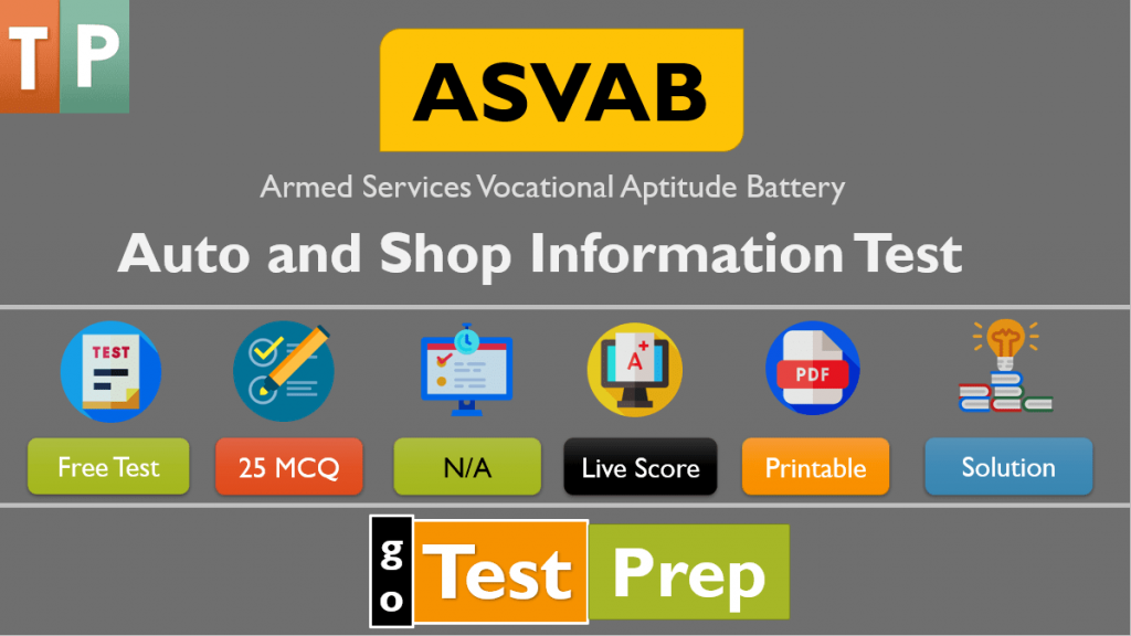 ASVAB Auto And Shop Practice Test 2021 Questions Answers (PDF)