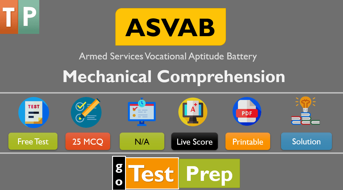 ASVAB Mechanical Comprehension Practice Test 2021 (Free PDF)