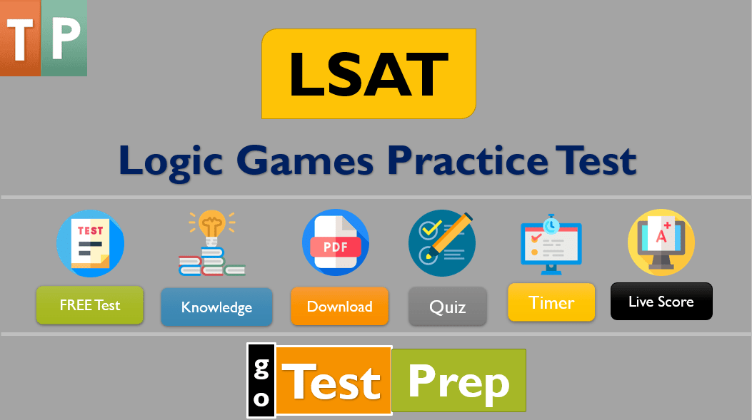 Logic Games Practice Test 2020 For LSAT/ LSAT Flex Exam 2020