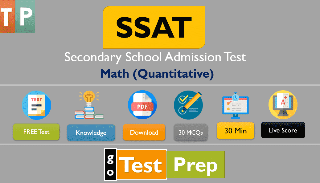 SSAT Math (Quantitative) Practice Test 2021 Sample Test
