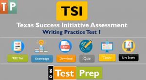 TSI Writing Practice Test 2021 (Sample Questions Answers)