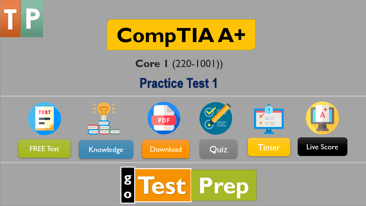 CompTIA A+ Practice Test 1001 (Questions Answers) 2021