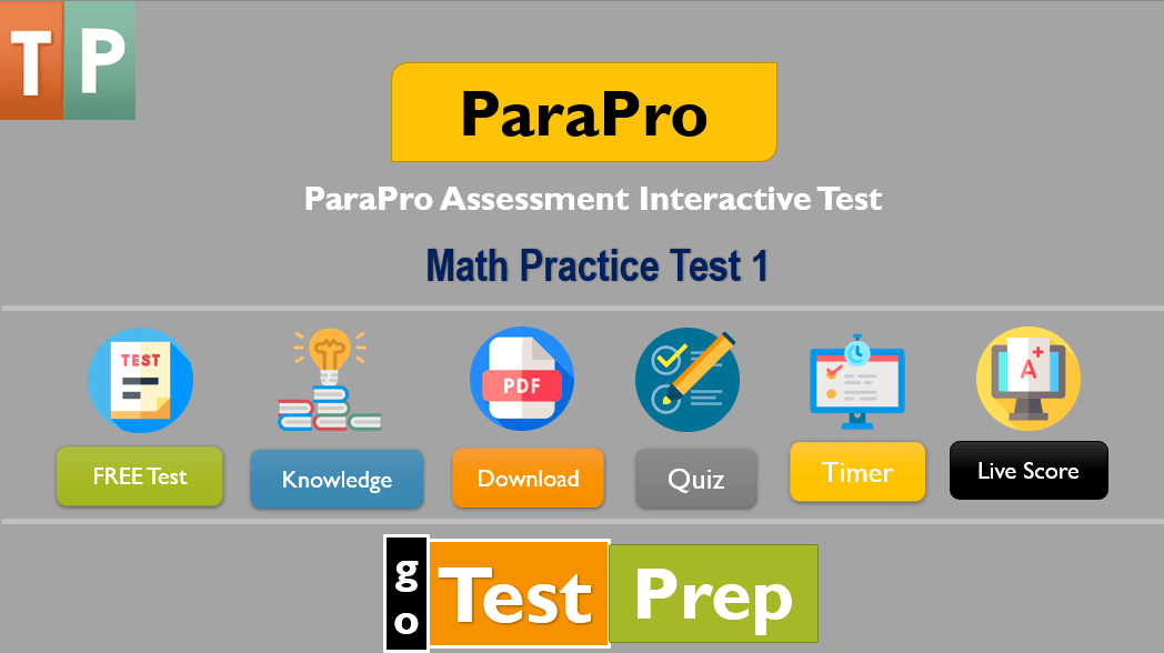 ParaPro Math Practice Test 2022 Questions Answers