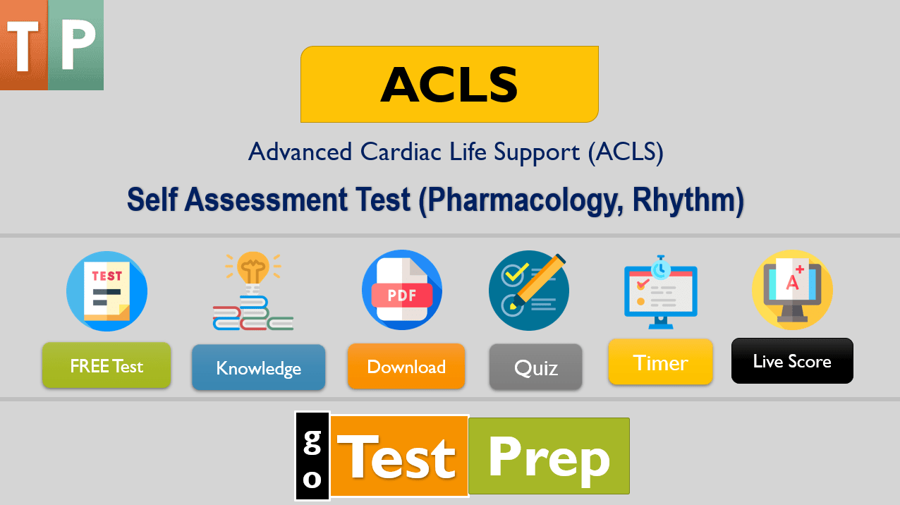 ACLS Precourse Self Assessment Answers (Pharmacology, Rhythm)
