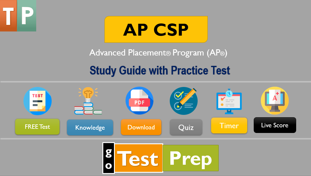 AP CSP Exam 2022 Study Guide with Practice Test [UPDATED]