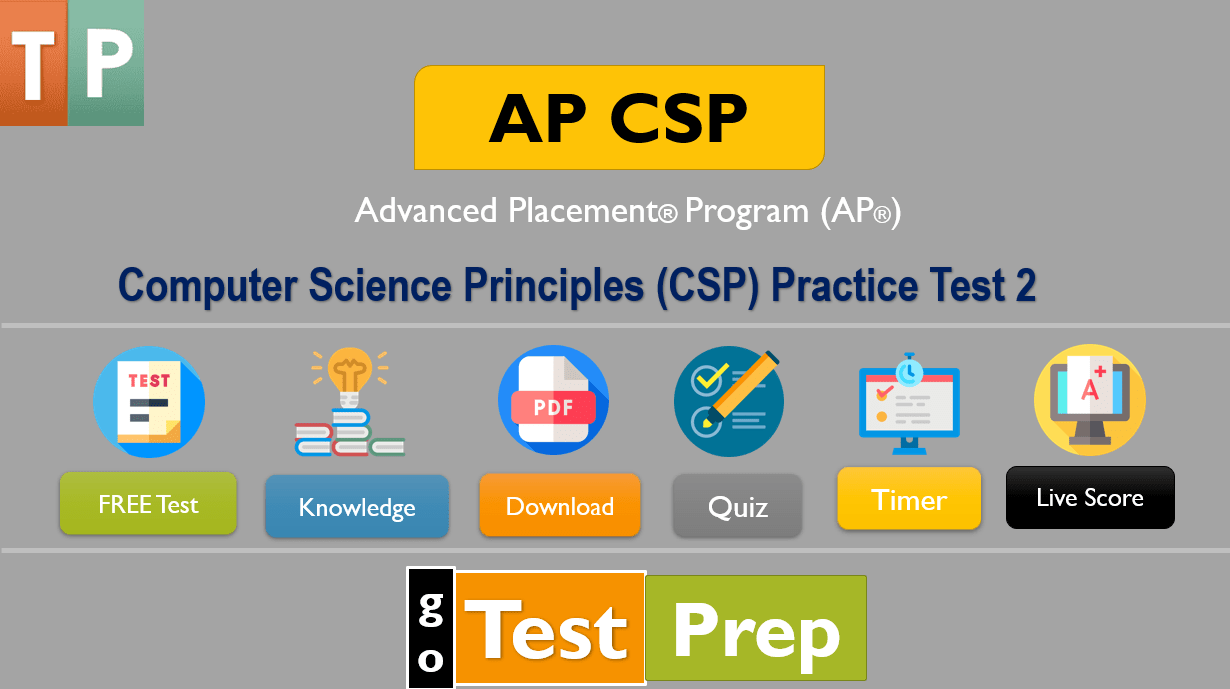 AP Computer Science Principles (CSP) Practice Test 2022