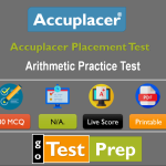 Accuplacer Arithmetic Practice Test 2022 [NextGen]
