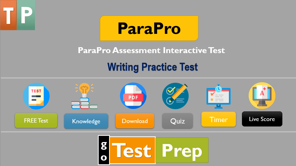 ParaPro Writing Practice Test 2022 Questions Answers