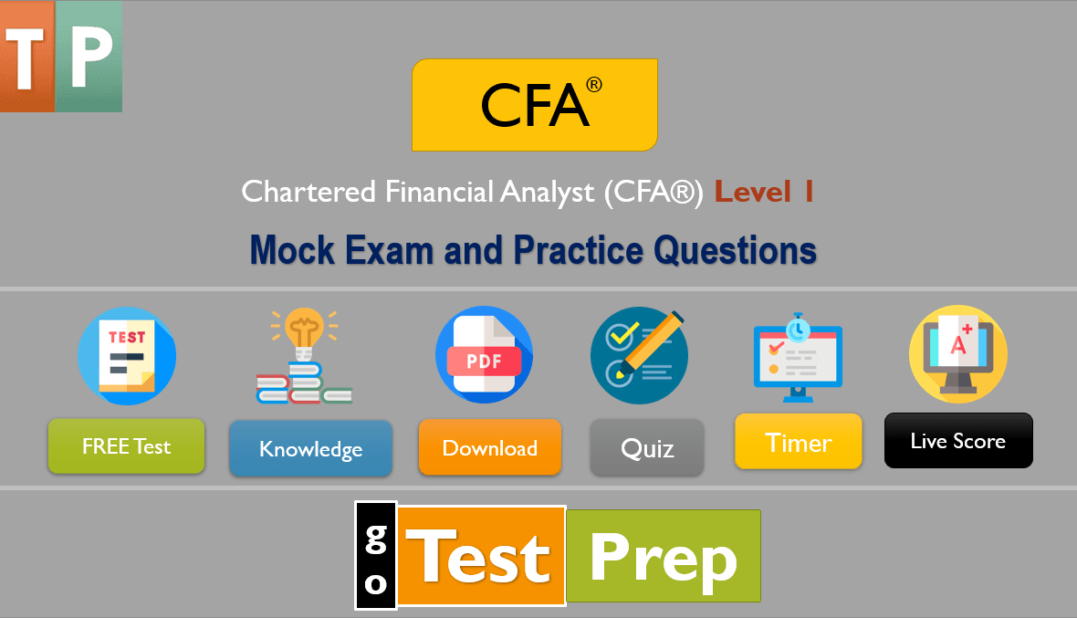 CFA Level 1 Mock Exam and Practice Questions 2022 (UPDATED)