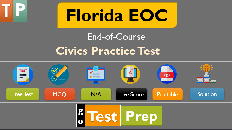 Florida EOC Civics Practice Test 2024 [UPDATED]