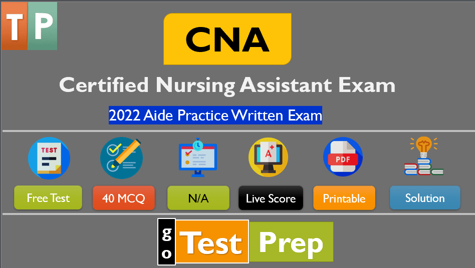 Cna Practice Test 2022 Nnaap Official Test Gotestprep Cna Practice Test 2022 Nnaap Official Test Gotestprep