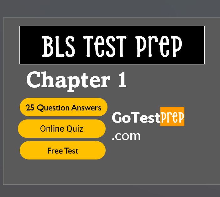 BLS Pretest Chapter 1 General Concepts of Basic Life Support Quiz