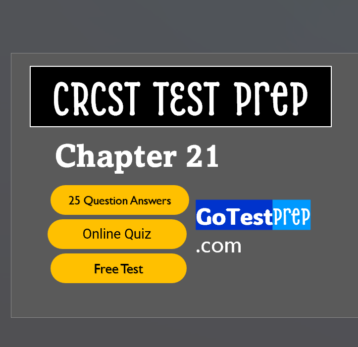 CRCST Practice Test Chapter 21 Information Technology in Sterile