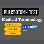 Phlebotomy Technician Medical Terminology Practice Test 2024