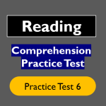 Reading Practice Test – 6 (Reading Comprehension)