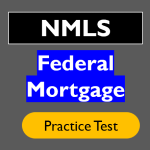 NMLS General Mortgage Knowledge Practice Test Questions