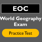 EOC World Geography Practice Test 2026 Study Guide [PDF]
