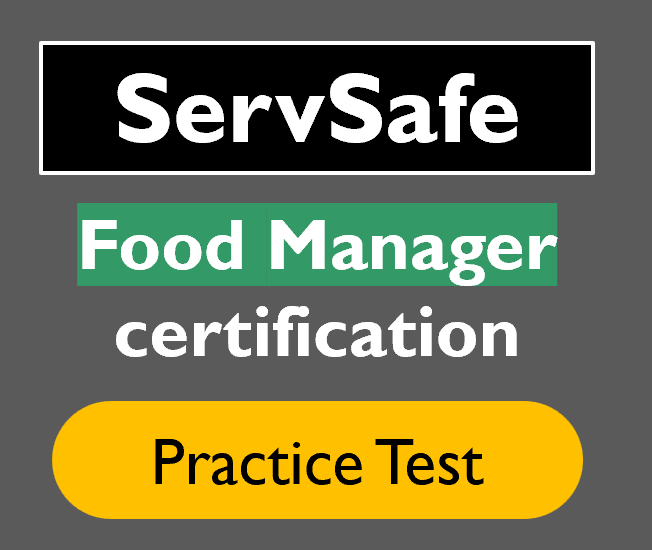 ServSafe Food Manager Practice Test 2026 Questions Answers