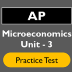 AP Microeconomics Unit 3 Practice Test Questions and Answers 2026